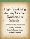 High-Functioning Autism/Asperger Syndrome in schools