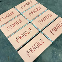 Image 5 of "Fragile" Edition of 8 on Mini Canvas