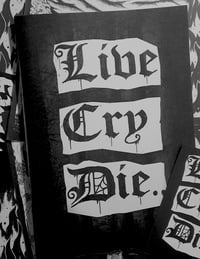 Live Cry Die 