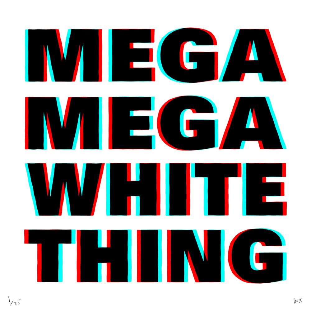 Mega Mega White Thing (3D)