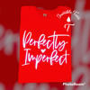 Perfectly Imperfect 