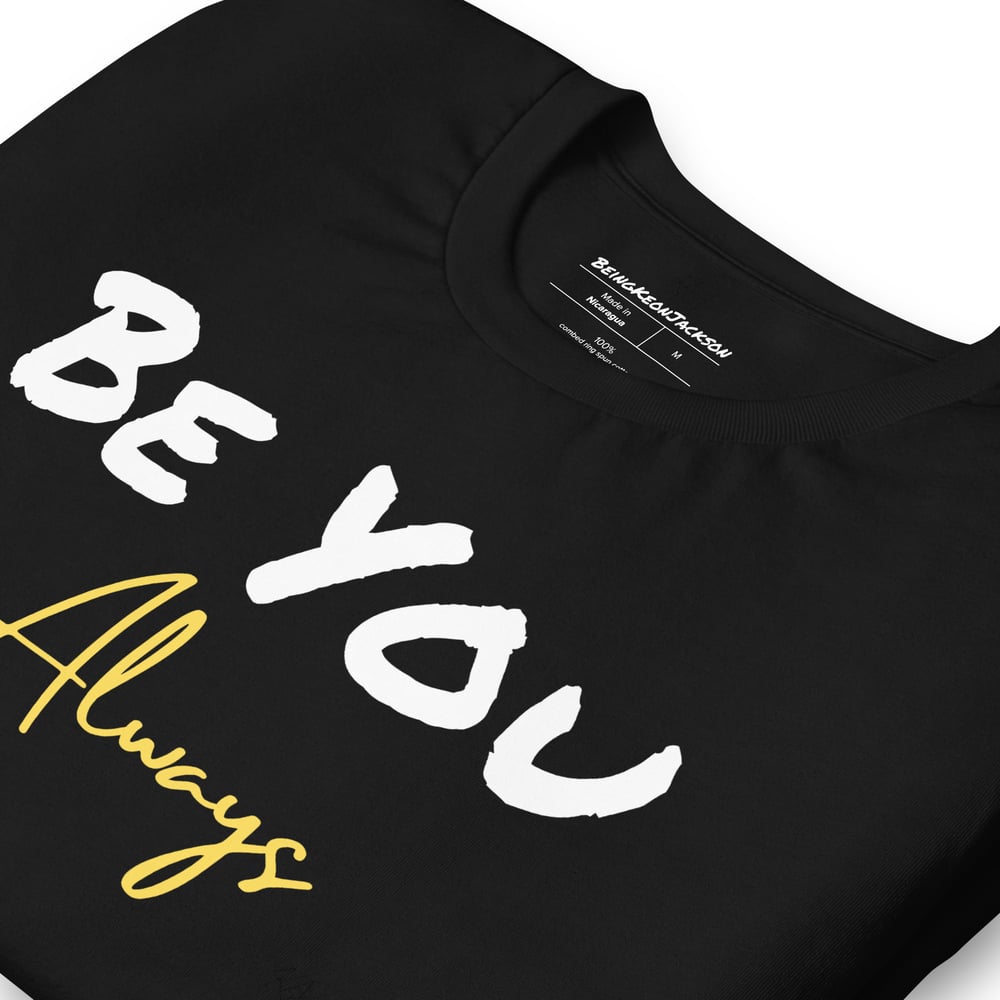 Image of Be You Signature Tee