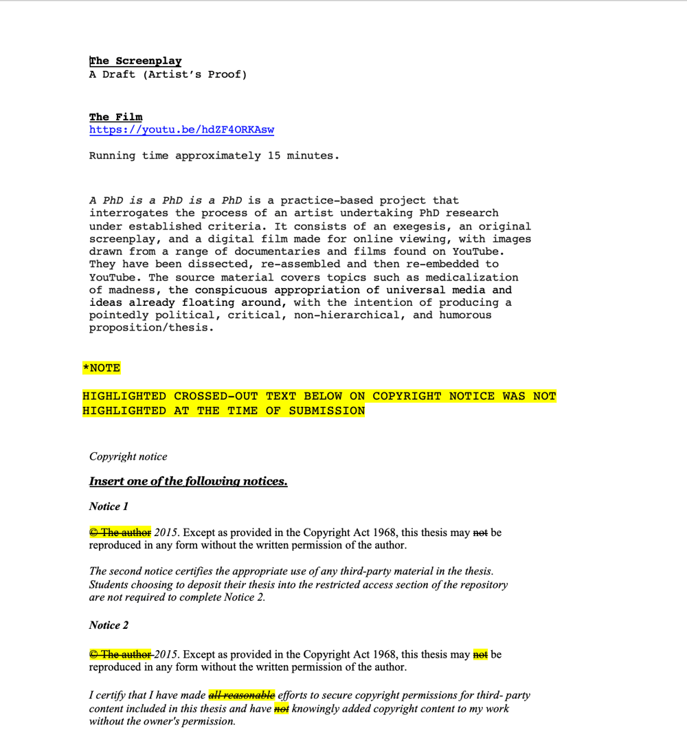 A PHD IS A PHD IS A PHD A PhD is Not a PhD is Not a PhD: A nonlinear (one act) screenplay of sorts,