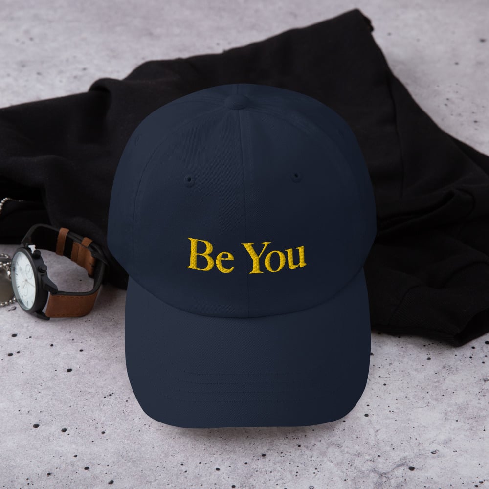 Image of Be You Classic Dad Hat