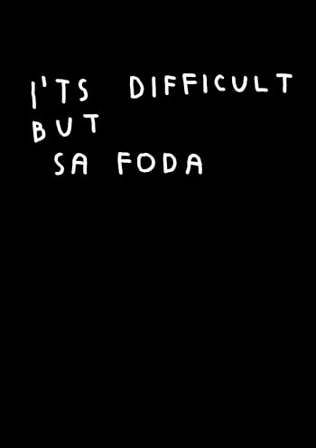 Image of IT'S DIFFICULT BUT