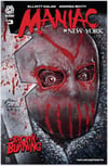 SIGNED Maniac of New York: The Bronx is Burning #3 Arsenal Exclusive by Ryan Carr (LTD 300) w/ COA