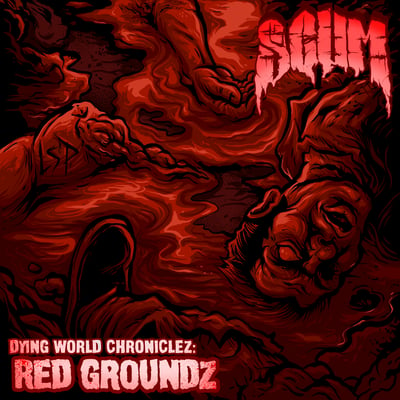 Image of SCUM  : RED GROUNDZ 