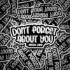 Stickers ( Don't forget about you)