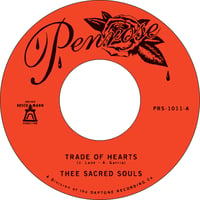 Image 1 of Thee Sacred Souls - Trade of Hearts b/w Let Me Feel Your Charm