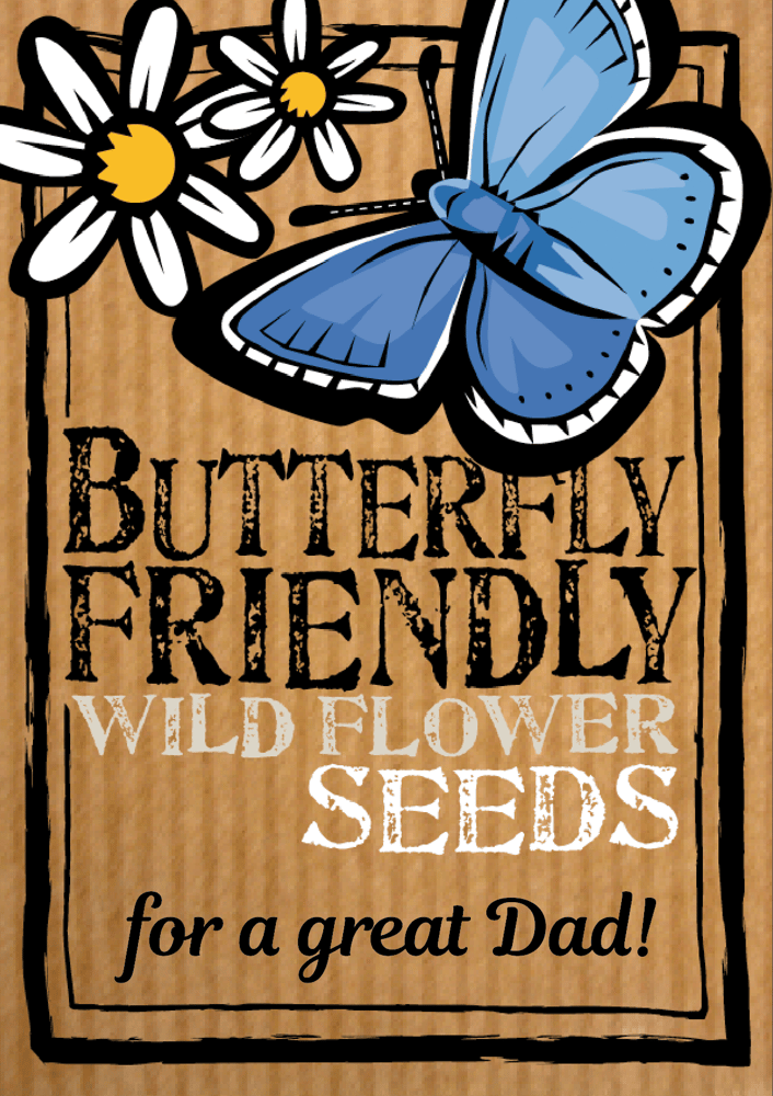 Image of Great Dad! - Butterfly Friendly Wildflower Seeds (£3.00 including VAT)