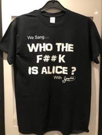 WE SANG 'WHO THE F##K IS ALICE' WITH SMOKIE 