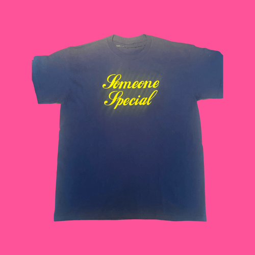 Image of Pre- Order  Someone Special Tee (Unisex)