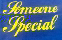 Image 1 of Pre- Order  Someone Special Tee (Unisex)