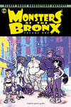 MONSTERS OF THE BRONX: VOLUME ONE PAPERBACK