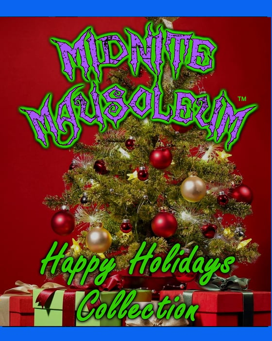 Image of Midnite Mausoleum - Happy Holidays Collection bluray