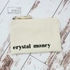 Crystal Money Pouch