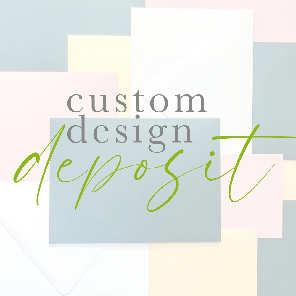 Image of Custom design deposit