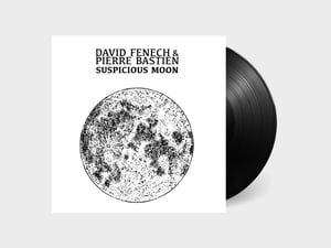 David Fenech & Pierre Bastien - Suspicious Moon (IMP078)