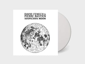David Fenech & Pierre Bastien - Suspicious Moon (IMP078)