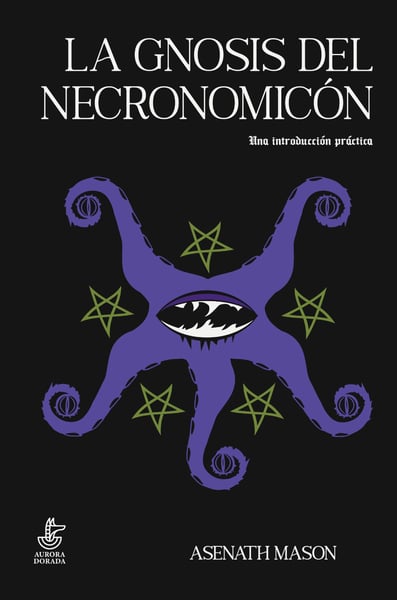 Image of La gnosis del Necronomicón. Una introducción práctica