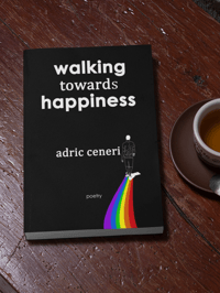 Walking Towards Happiness - Signed Paperback Copy 