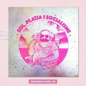 Image of Sol, Platja i Socialisme - SERIGRAFIA