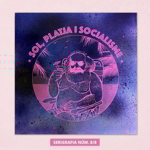 Image of Sol, Platja i Socialisme - SERIGRAFIA