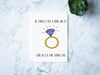 Ring on it - Engagement