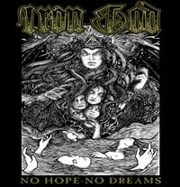 Image of Iron God "No Hope - No Dreams" CD