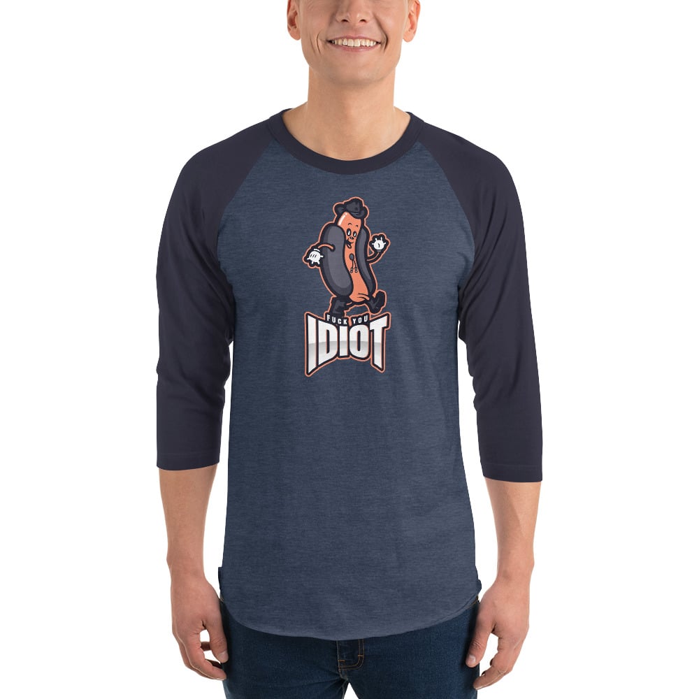 FUCK YOU IDIOT (hot dog) shirt