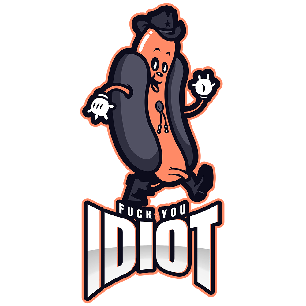 FUCK YOU IDIOT (hot dog) shirt