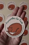Remember to Rest Sticker