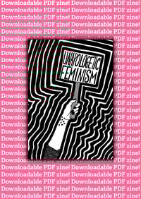 Image 1 of PDF UNAPOLOGETIC FEMINISM Zine