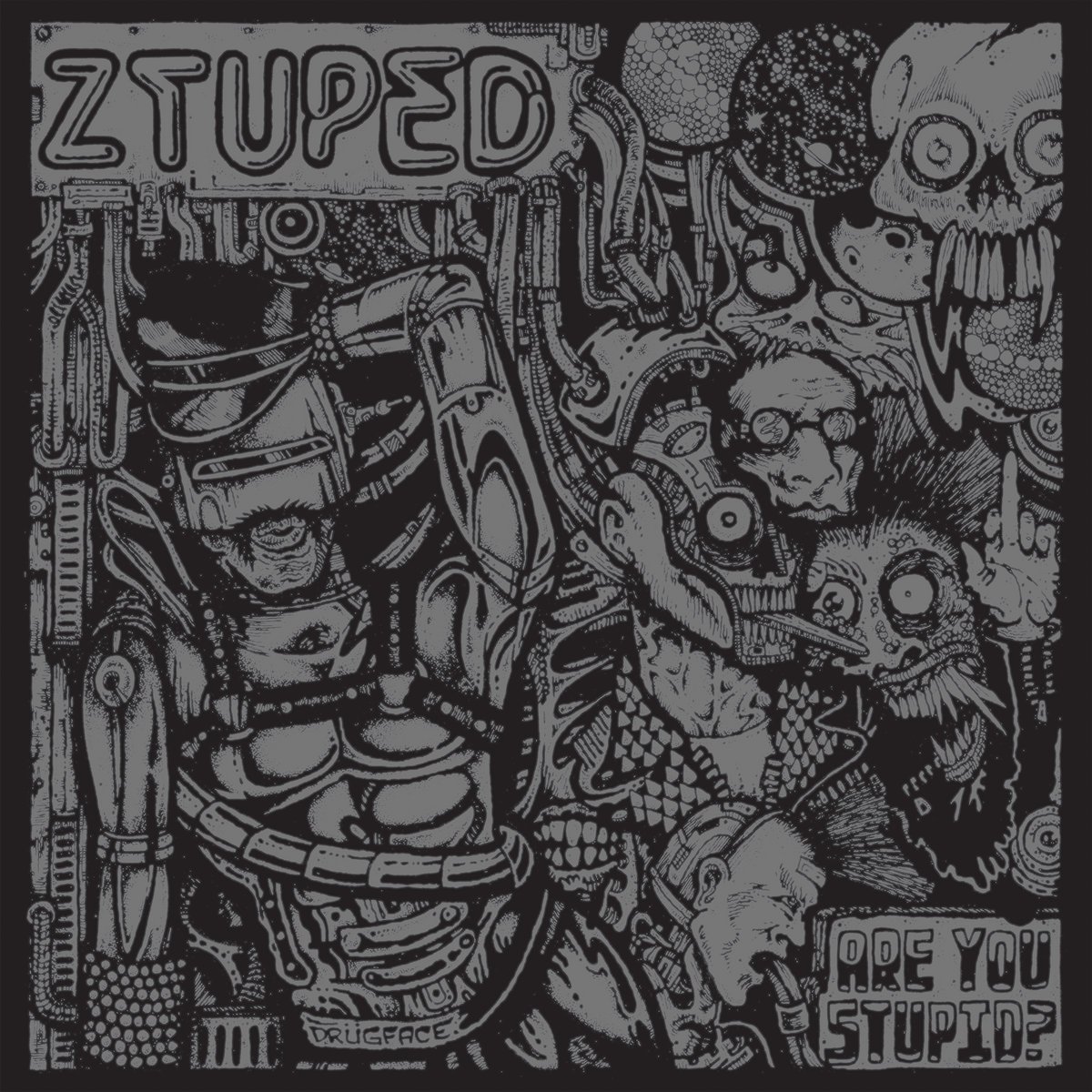 Image of ZTUPED - Are You Stupid? 7"