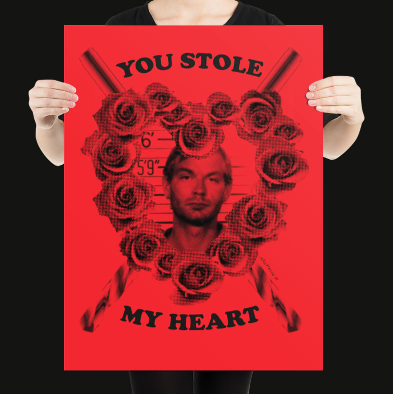 Image of You Stole My Heart Poster 
