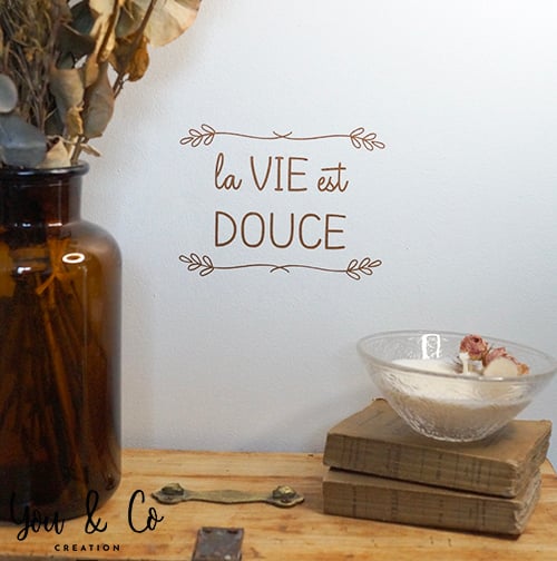 Image of Sticker "La VIE est DOUCE"