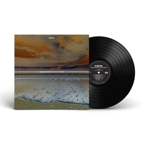 Image of Kista - Songs From The Sea's Edge LP