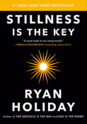 Image of Ryan Holiday -- <em>Stillness Is the Key</em> -- Professor Phoenix -- SIGNED