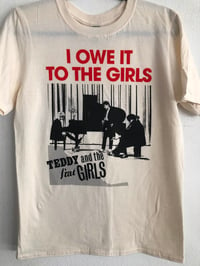 Image 1 of Teddy and the Frat Girls t-shirt