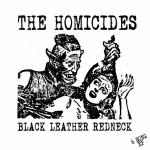 Image of The Homicides - 'Black Leather Redneck' 12" EP