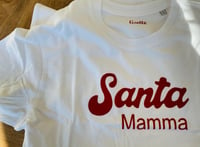 Image 2 of Tee-shirt Santa Mamma 