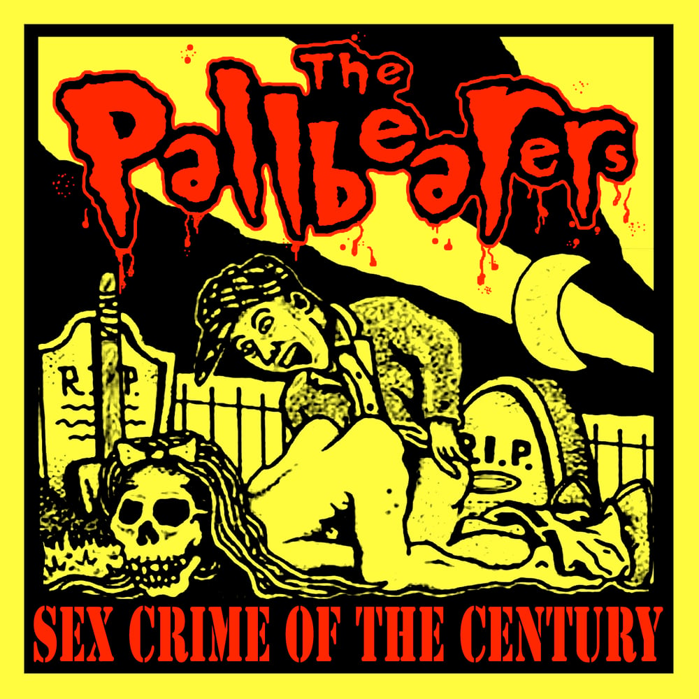 Image of The Pallbearers "Sex Crime Of The Century" CD