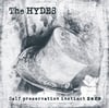 The Hydes ‎– Self Preservation Instinct Zero VINYL LP