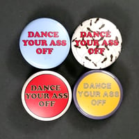 Image 3 of Dance Your Ass Off Collection