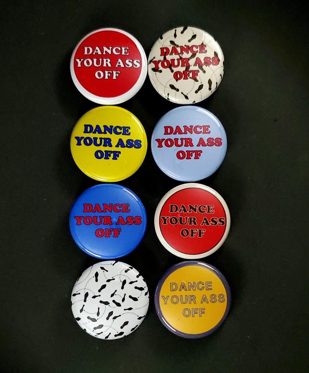 Dance Your Ass Off Collection