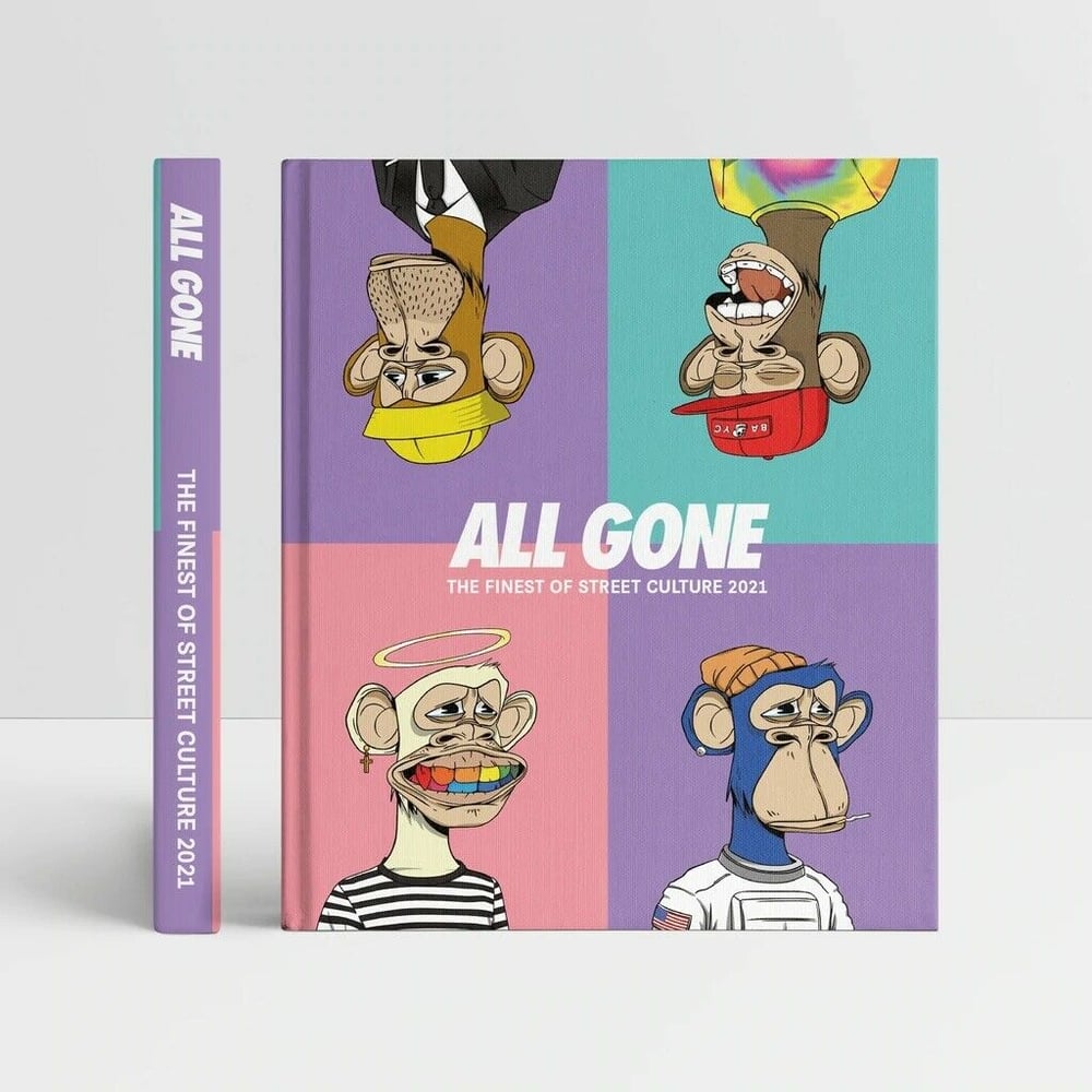 Image of ALL GONE 2021 "(BORED) APES TOGETHER STRONG" Last Copy
