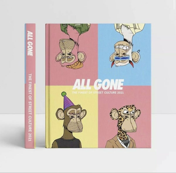 Image of ALL GONE 2021 "PLANET OF THE (BORED) APES - Last Copies