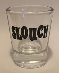 Slouch Shot Glass