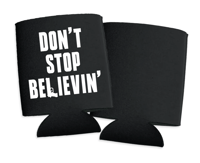 Don't Stop Believin' - Koozie