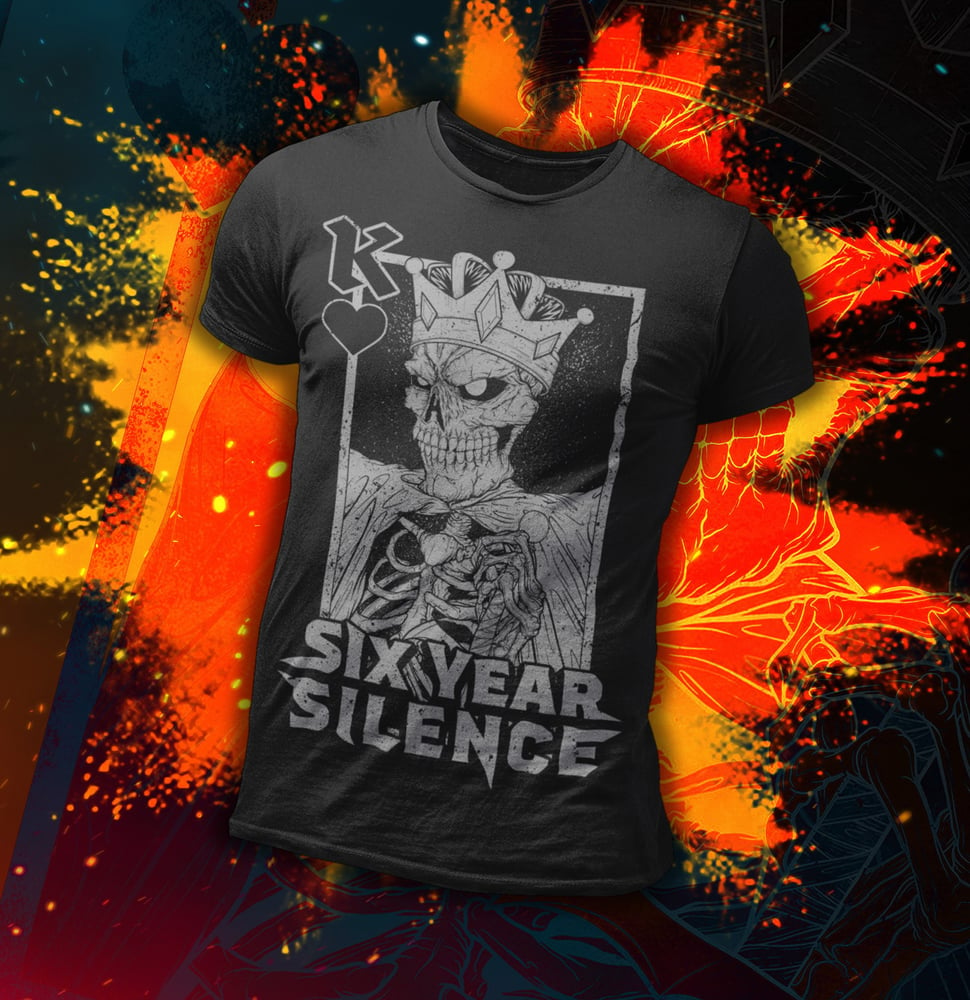 Image of Six Year Silence 'King To A Clown' T-Shirt.
